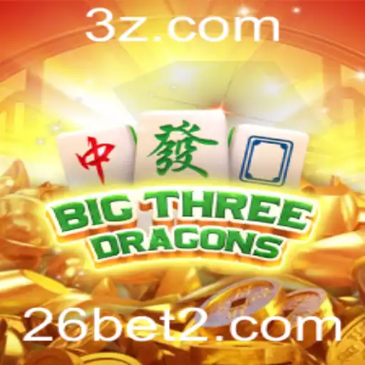Descubra o Envolvente Mundo de BigThreeDragons com 26bet