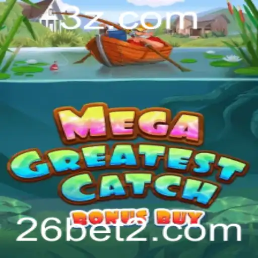 MegaGreatestCatchBonusBuy: O Jogo de Pesca que Está Conquistando o Mundo