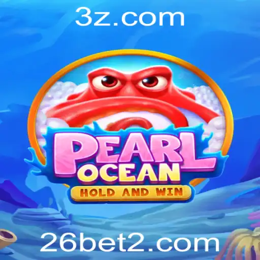 Descubra o Empolgante Mundo de PearlOcean no Universo 26bet