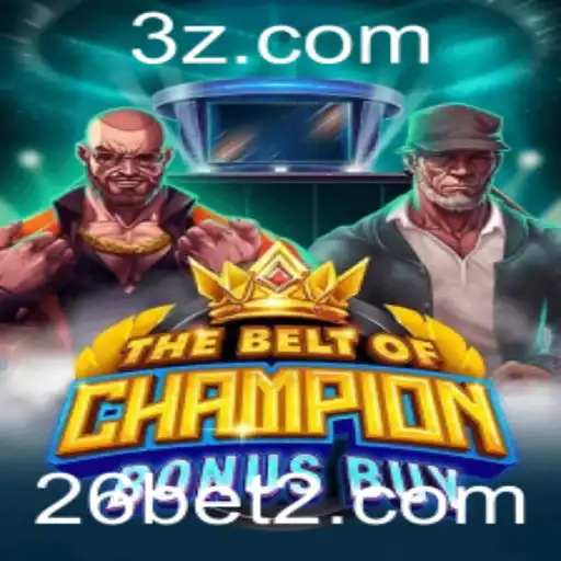TheBeltOfChampionBonusBuy: Mergulho no Novo Jogo de Cassino com 26bet